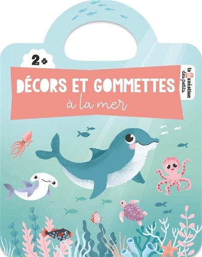 Décors et gommettes : A la mer | Demuynck, Corinne (Illustrateur)