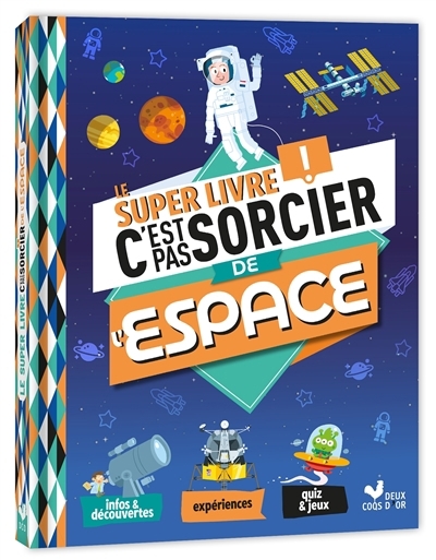 Le super livre C'est pas sorcier ! de l'espace | 