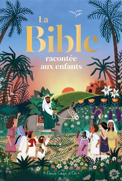 La Bible racontée aux enfants | Lock, Deborah (Auteur) | White, Skylar (Illustrateur)