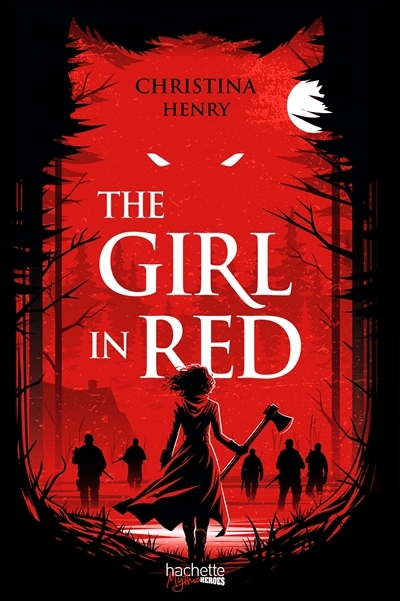 The girl in red | Henry, Christina (Auteur)