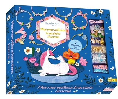 Mes merveilleux bracelets licornes | Bijoux et accessoires mode