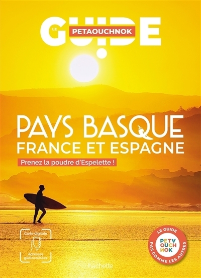 Pays basque : France et Espagne | Casabianca, Raphaël de | Delaplace, Antoine