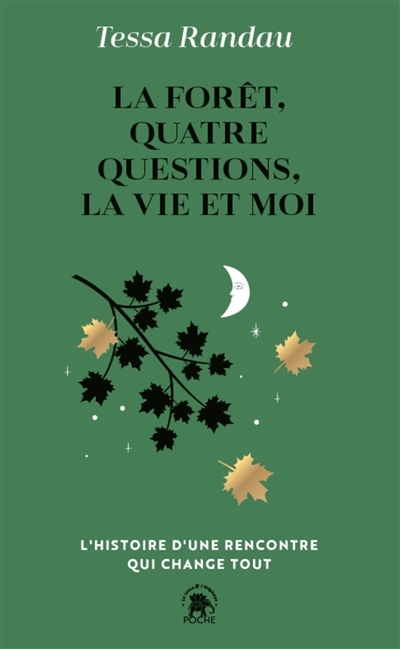 forêt, quatre questions, la vie et moi (La) | Randau, Tessa (Auteur) | Botzenhardt, Ruth (Illustrateur)