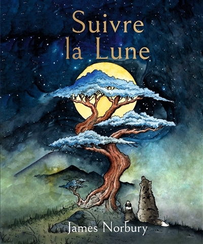 Suivre la Lune | Norbury, James (Auteur)