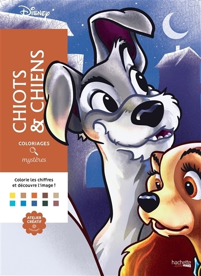 Coloriages mystères Disney : Chiots & chiens | Perez, Christophe-Alexis (Illustrateur)