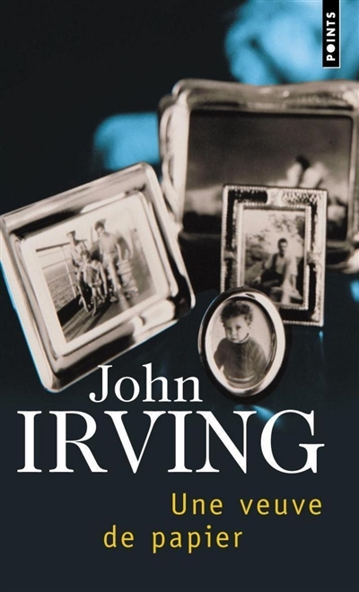 Une veuve de papier | Irving, John (Auteur)