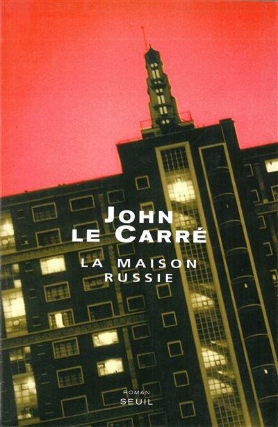 maison Russie (La) | Le Carré, John
