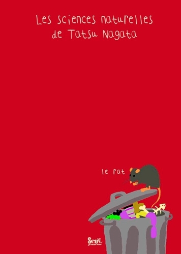 Les sciences naturelles de Tatsu Nagata - rat (Le) | Tatsu Nagata