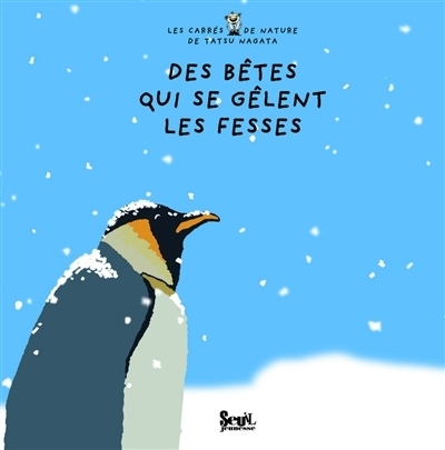 Des bêtes qui se gèlent les fesses | Tatsu Nagata