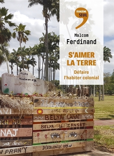 S'aimer la Terre | Ferdinand, Malcom