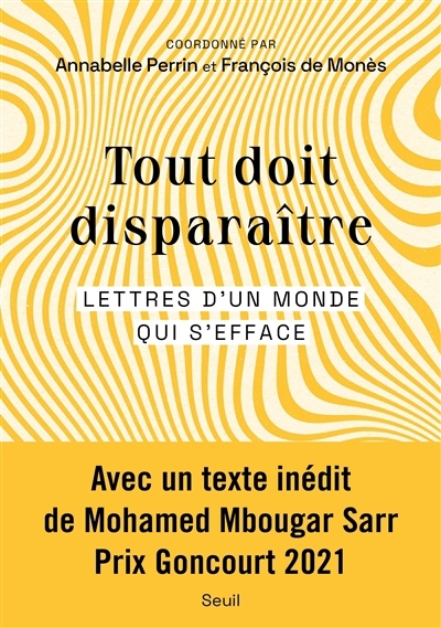 Tout doit disparaître : lettres d'un monde qui s'efface | Perrin, Annabelle