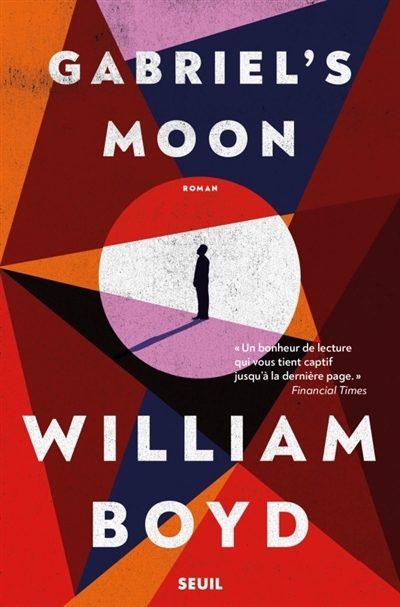 Gabriel's moon | Boyd, William (Auteur)