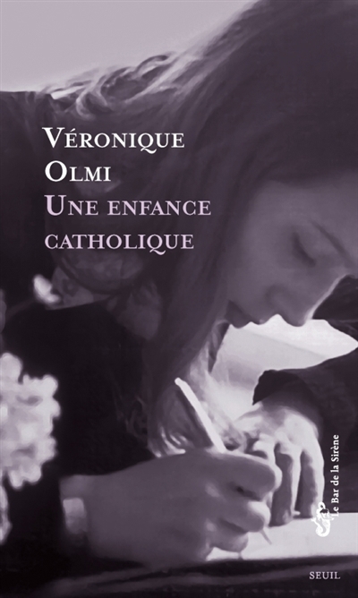 Une enfance catholique | Olmi, Véronique