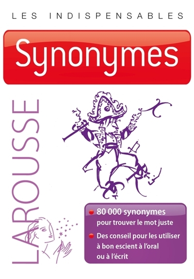 Les indispensables - Synonymes | 