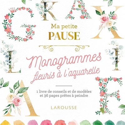 Petite pause monogrammes fleuris à l'aquarelle | 