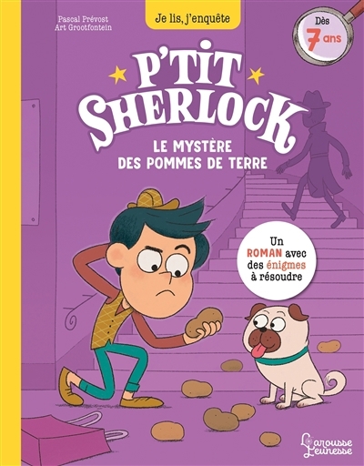 P'tit Sherlock - Le mystère des pommes de terre | Prévot, Pascal