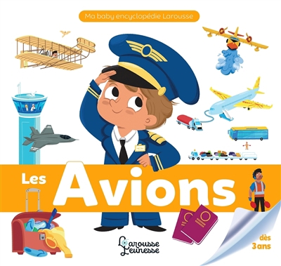 Ma baby encyclopédie - avions (Les) | Fait, Caroline