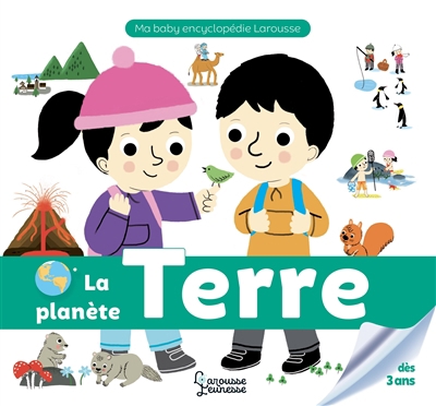 Ma baby encyclopédie - La planète Terre  | Crépon, Sophie