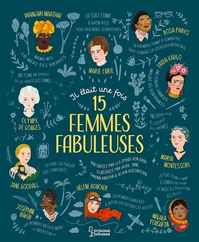 Il était une fois 15 femmes fabuleuses | Von Grüt