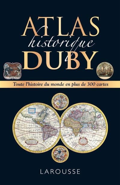 Atlas historique Duby | Duby, Georges