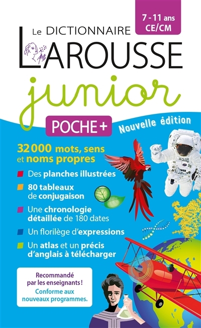 dictionnaire Larousse junior poche +, 7-11 ans, CE-CM (Le) | 