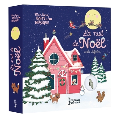 nuit de Noël : mon livre boîte à musique (La) | Laffaiteur, Amélie (Illustrateur)