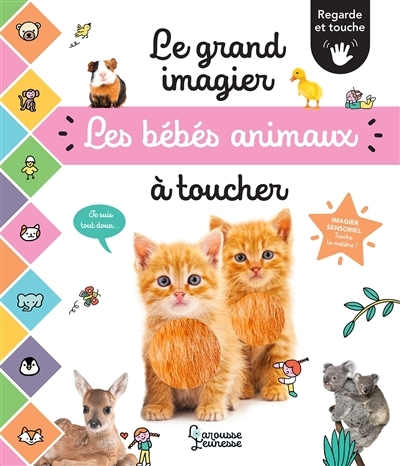 grand imagier des bébés animaux à toucher (Le) | 
