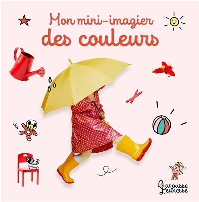 Mon mini-imagier des couleurs | Sol, Anne (Auteur)