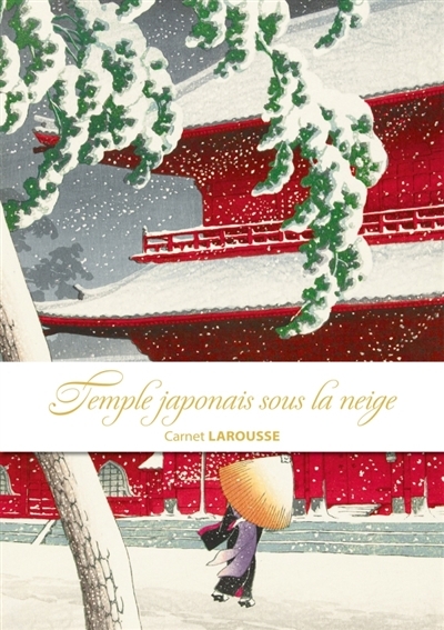 Carnet Larousse : Temple japonais sous la neige | Papeterie fine