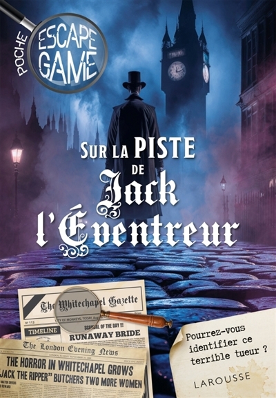 Escape game de poche Sur la piste de Jack L'Eventreur | Trenti, Nicolas (Auteur)