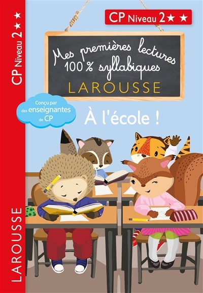 A l'école ! : CP niveau 2 | Heffner, Hélène (Auteur) | Levallois, Giulia (Auteur) | Stenmark, Cécilia (Illustrateur)