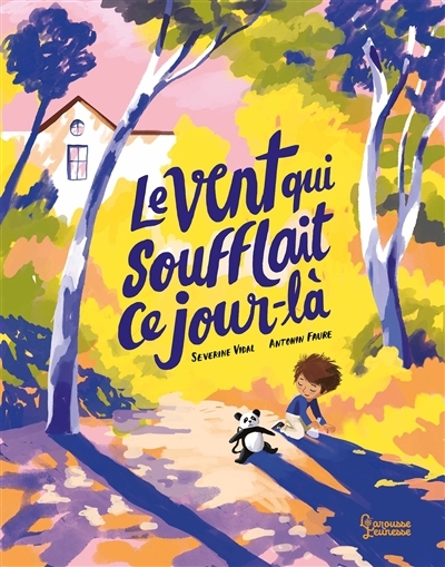 vent qui soufflait ce jour-là (Le) | Vidal, Séverine (Auteur) | Faure, Antonin (Illustrateur)