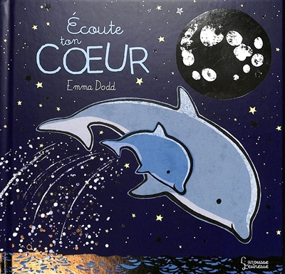 Ecoute ton coeur | Dodd, Emma (Auteur)