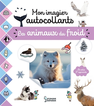 Mon imagier autocollants : Les animaux du froid | Collectif