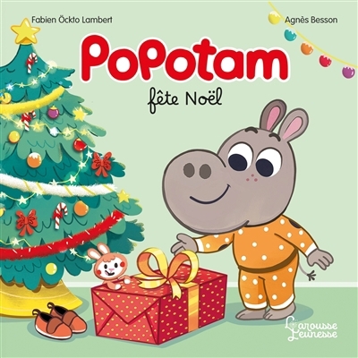 Popotam fête Noël | Besson, Agnès (Auteur) | Ockto Lambert, Fabien (Illustrateur)