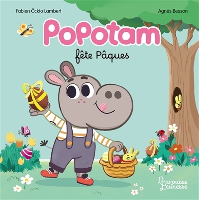 Popotam fête Pâques | Besson, Agnès (Auteur) | Ockto Lambert, Fabien (Illustrateur)
