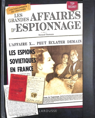 grandes affaires d'espionnage (Les) | Thomazo, Renaud (Auteur)