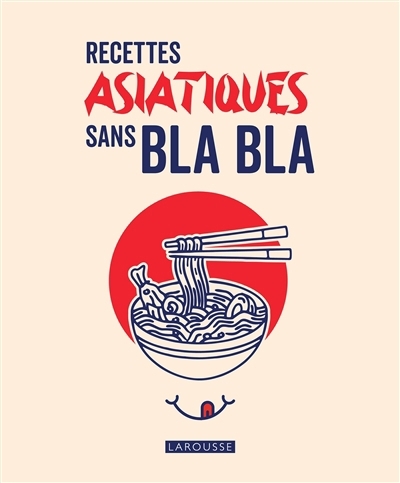 Recettes asiatiques sans bla bla | 