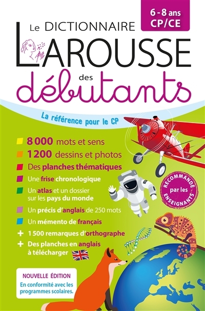 Le dictionnaire Larousse des débutants, 6-8 ans, CP-CE | 