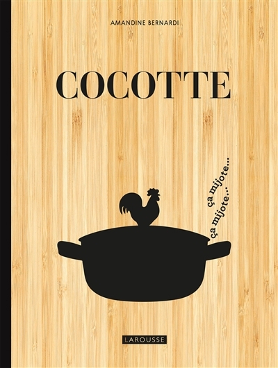 Cocotte | Bernardi, Amandine (Auteur)