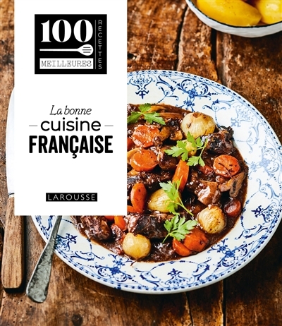 bonne cuisine française (La) | 