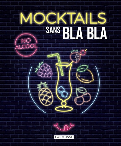 Mocktails sans blabla : no alcool | 