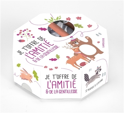Je t'offre de l'amitié & de la gentillesse | 