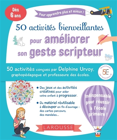 50 activités bienveillantes pour améliorer son geste scripteur | Urvoy, Delphine