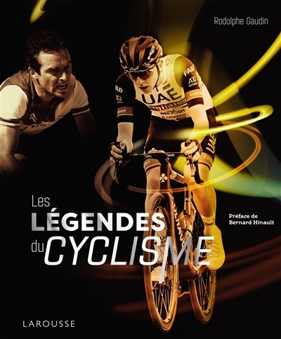 légendes du cyclisme (Les) | Gaudin, Rodolphe