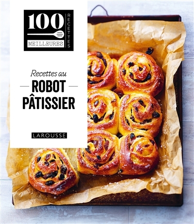 Recettes au robot pâtissier | 