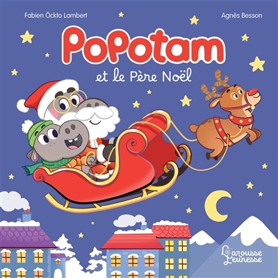 Popotam et le Père Noël | Besson, Agnès (Auteur) | Ockto Lambert, Fabien (Illustrateur)