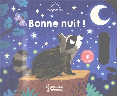 Bonne nuit ! | Fabre, Léa (Illustrateur)