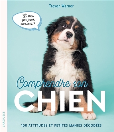Comprendre son chien | Warner, Trevor