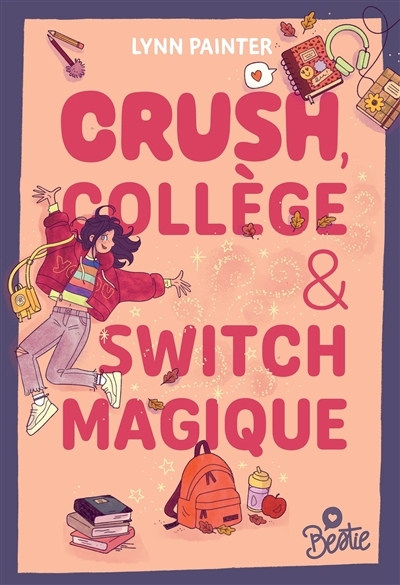 Crush, collège & switch magique | Painter, Lynn